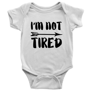 Not Tired
