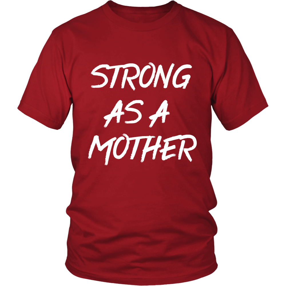 Strong as a Mother