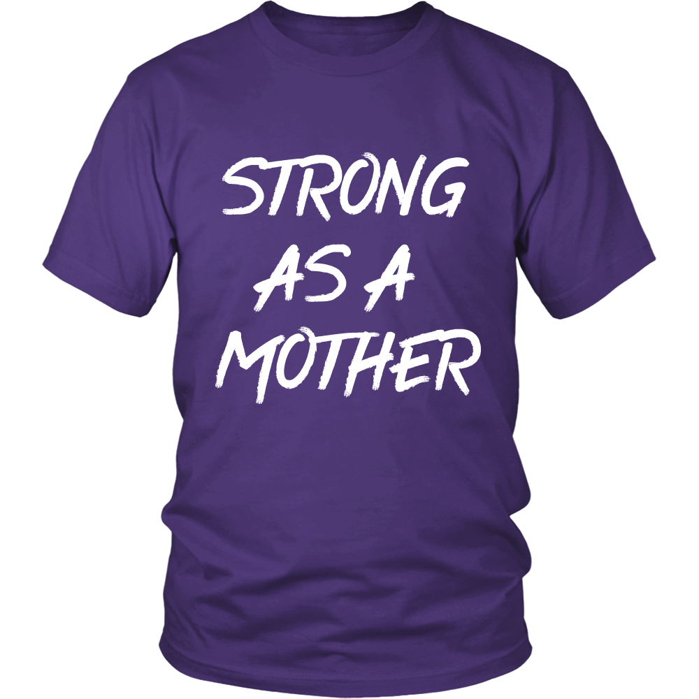 Strong as a Mother