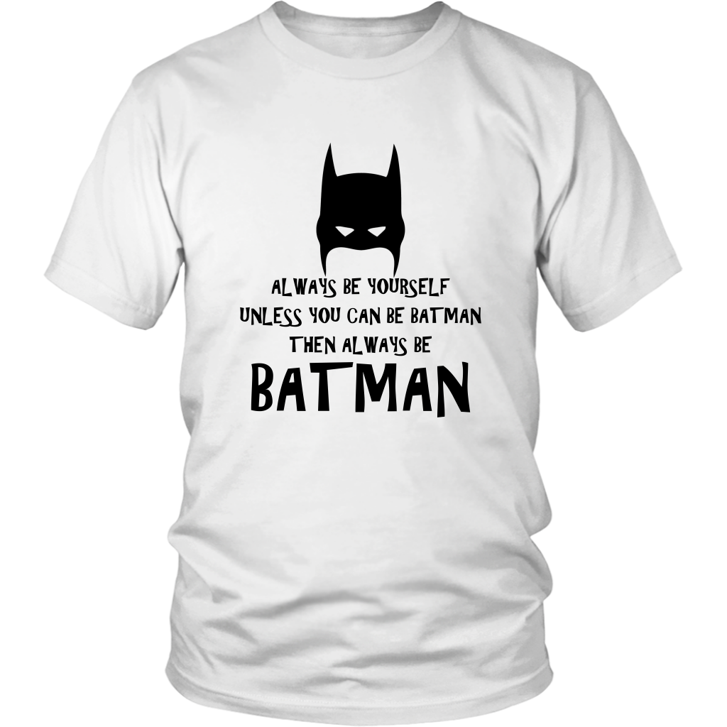 Always Be T-Shirt