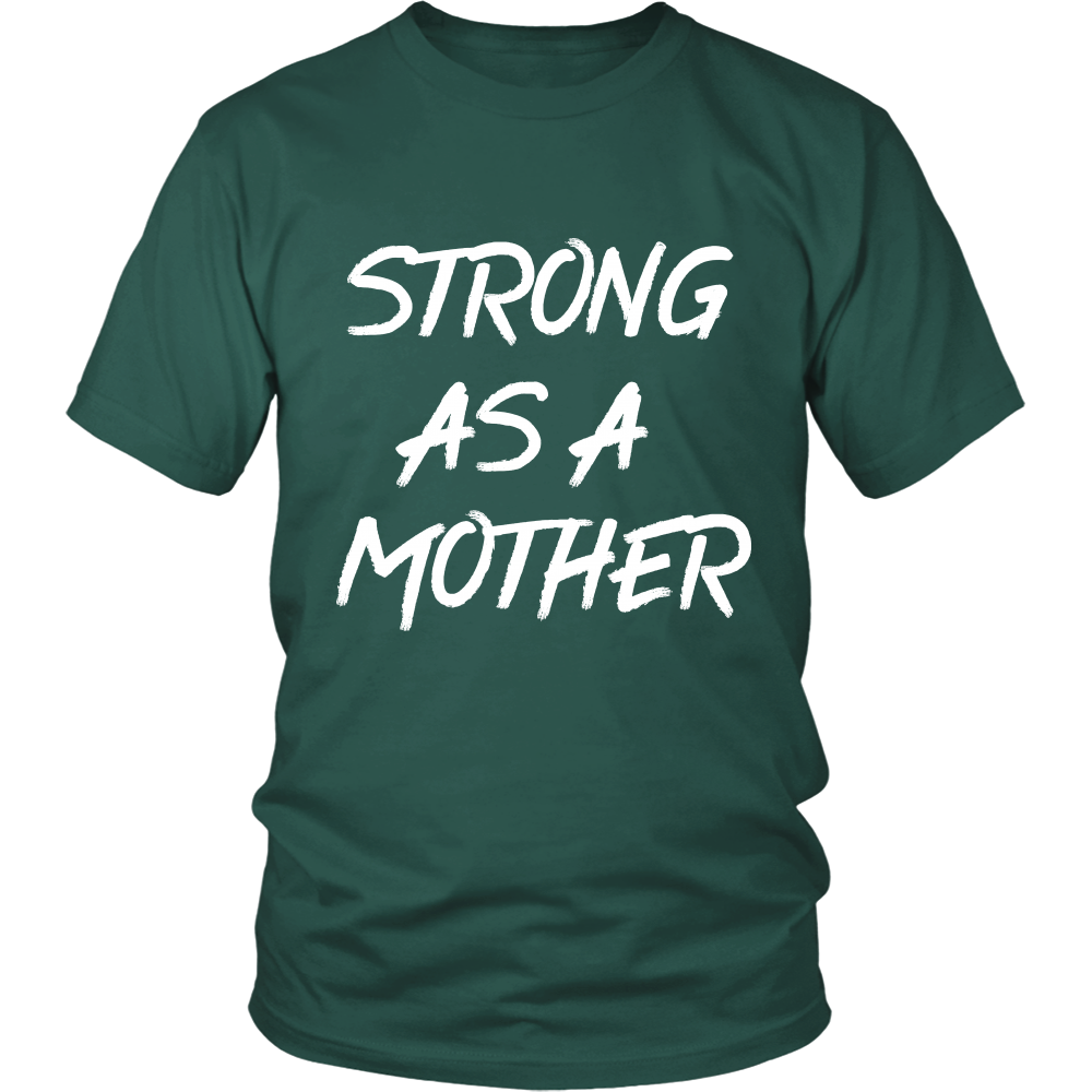Strong as a Mother