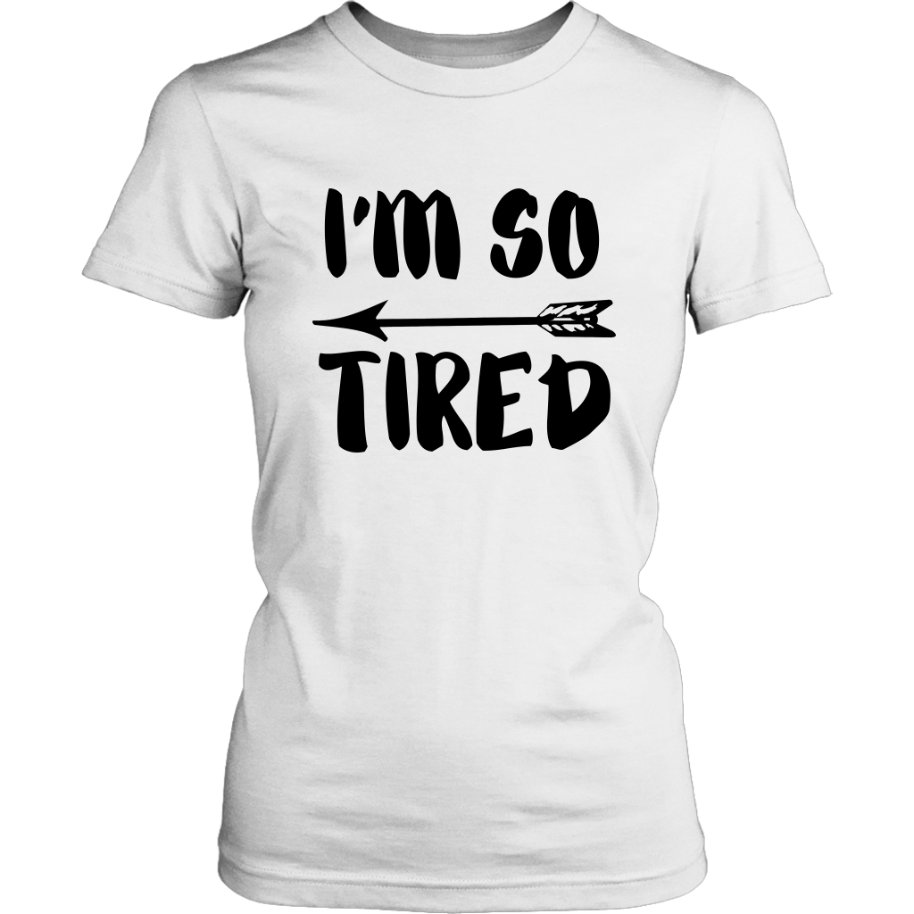 So Tired T-Shirt