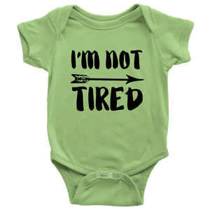 Not Tired