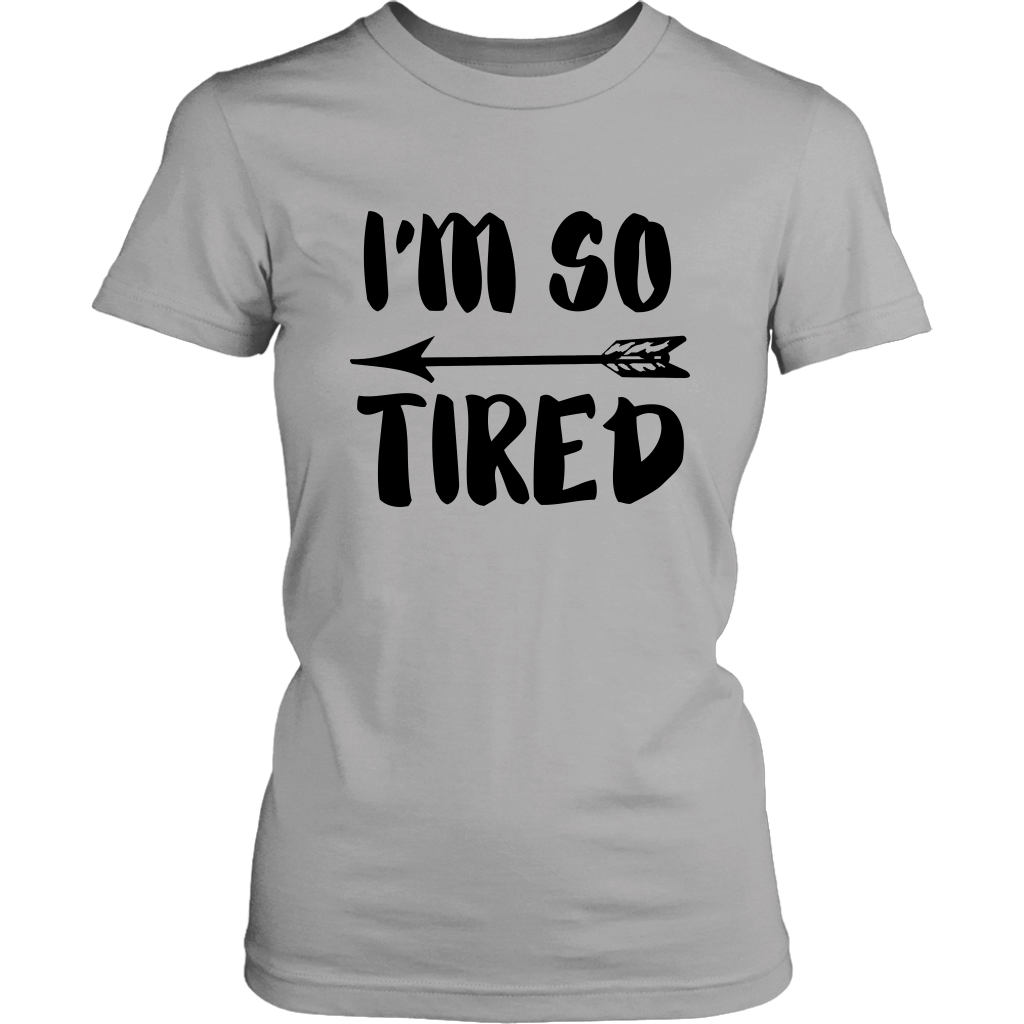 So Tired T-Shirt