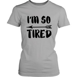 So Tired T-Shirt