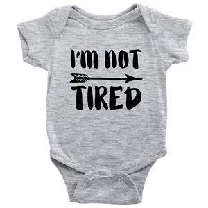 Not Tired