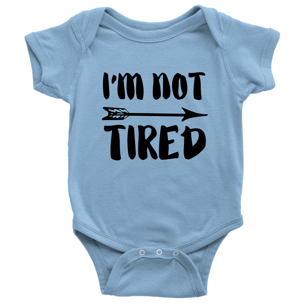 Not Tired