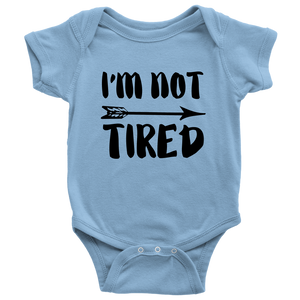 Not Tired