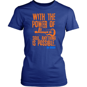 Limited Edition "Power of Soul" Tee [Womens]