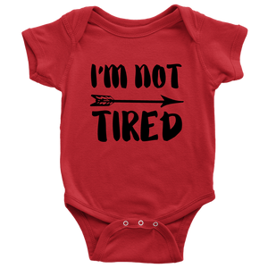 Not Tired