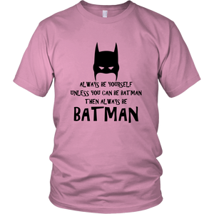 Always Be T-Shirt