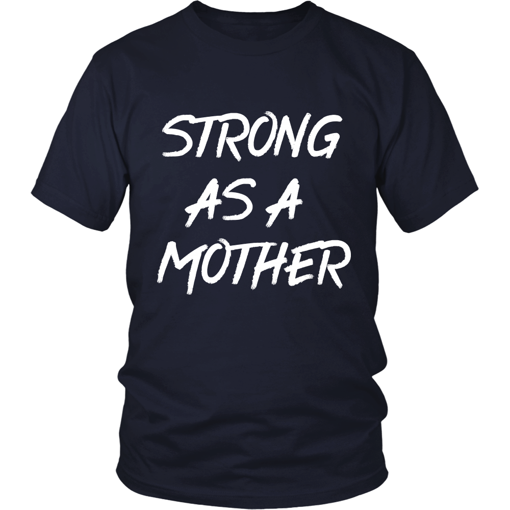 Strong as a Mother