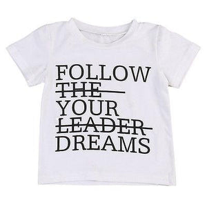 Follow Your Dreams T