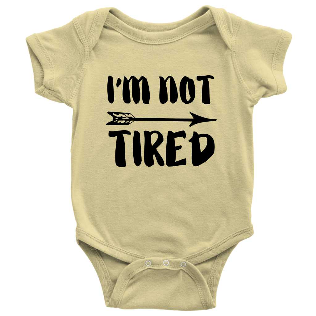 Not Tired