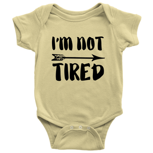 Not Tired