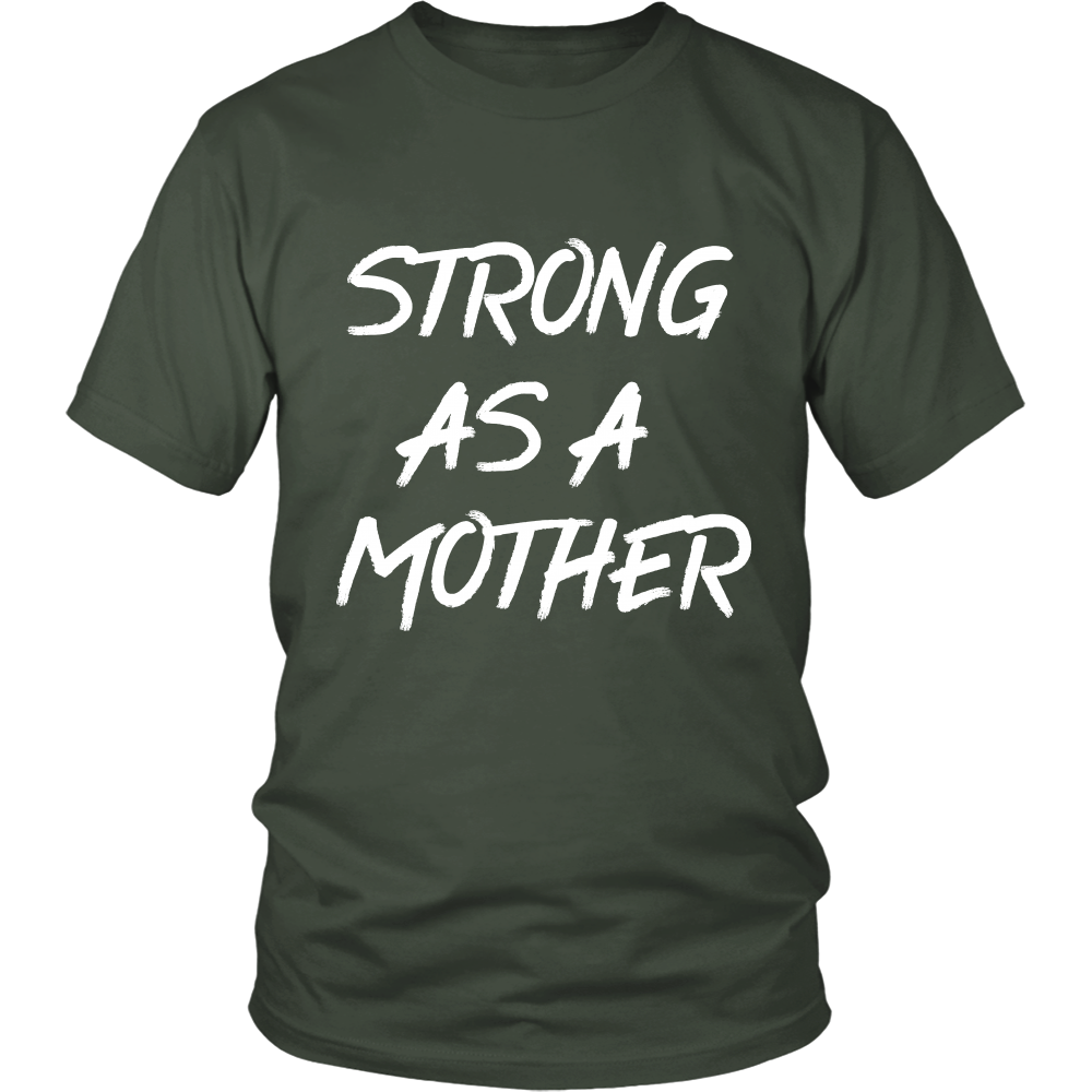 Strong as a Mother